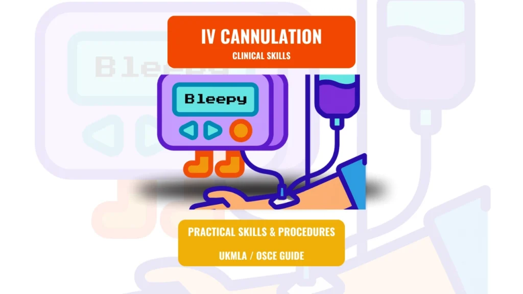 IV Cannulation - Practical Skills OSCE Guide